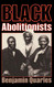 Black Abolitionists (Da Capo )