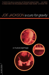 Cure For Gravity: A Musical Pilgrimage