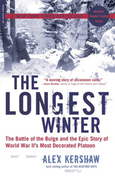 Longest Winter: The Battle of the Bulge and the Epic Story