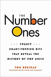 Number Ones: Twenty Chart-Topping Hits That Reveal the History