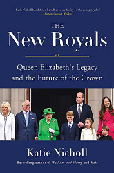 New Royals: Queen Elizabeth's Legacy and the Future of the Crown