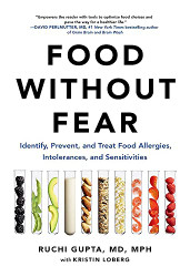 Food Without Fear: Identify Prevent and Treat Food Allergies