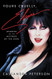 Yours Cruelly Elvira: Memoirs of the Mistress of the Dark