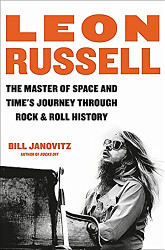 Leon Russell: The Master of Space and Time's Journey Through Rock