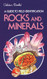 Rocks and Minerals - Field Guide and Introduction to the Geology