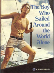 Boy Who Sailed Around the World Alone