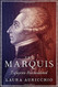 Marquis: Lafayette Reconsidered