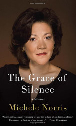 Grace of Silence: A Memoir