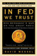 In FED We Trust: Ben Bernanke's War on the Great Panic