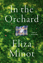 In the Orchard: A novel