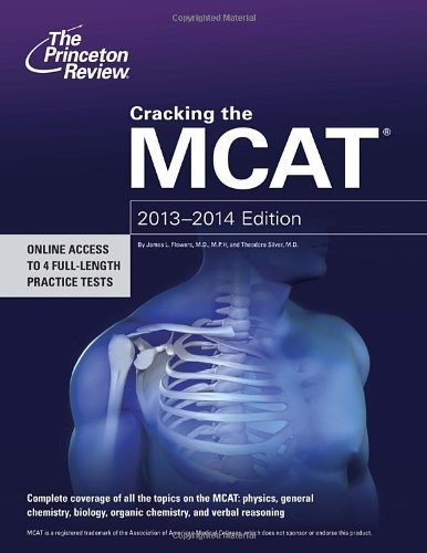 Cracking the MCAT 2013-2014 Edition