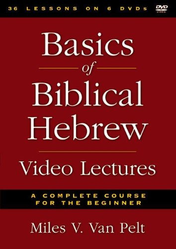 Basics of Biblical Hebrew Video Lectures