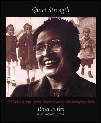 Quiet Strength: The Faith the Hope and the Heart of a Woman Who