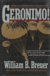 Geronimo! American Paratroopers in World War II