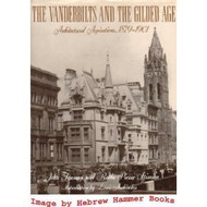 Vanderbilts and the Gilded Age