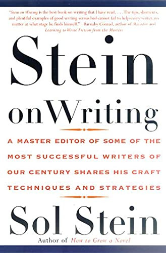 Stein On Writing: A Master Editor of Some of the Most Successful