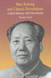 Mao Zedong and China's Revolutions