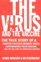 Virus and the Vaccine