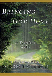 Bringing God Home: A Traveler's Guide