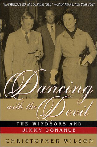 Dancing with the Devil: The Windsors and Jimmy Donahue