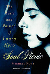 Soul Picnic: The Music and Passion of Laura Nyro