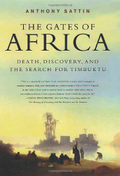 Gates of Africa: Death Discovery and the Search for Timbuktu