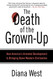 Death of the Grown-Up