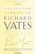Collected Stories of Richard Yates