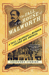 Fall of the House of Walworth