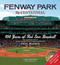 Fenway Park: The Centennial: 100 Years of Red Sox Baseball
