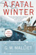 Fatal Winter: A Max Tudor Novel