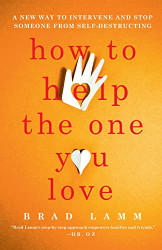 How to Help the One You Love