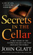 Secrets in the Cellar