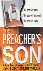 Preacher's Son: A True Story of Murder in North Carolina