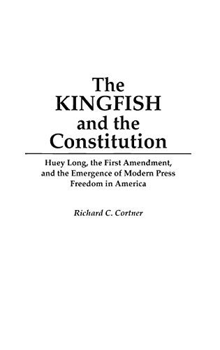 Kingfish and the Constitution