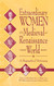 Extraordinary Women of the Medieval and Renaissance World