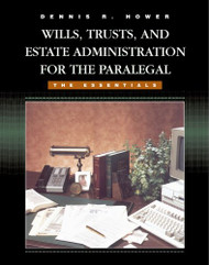 Wills Trusts and Estate Administration for the Paralegal