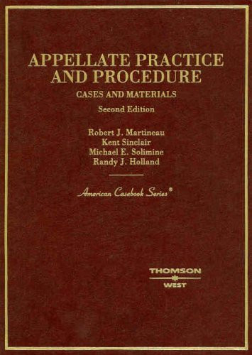Cases and Materials on Appellate Practice and Procedure