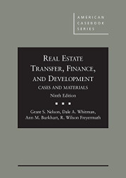 Real Estate Transfer Finance and Development: Cases and Materials