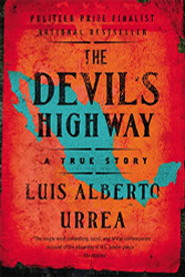 Devil's Highway: A True Story