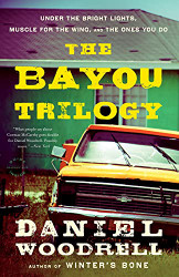 Bayou Trilogy: Under the Bright Lights Muscle for the Wing