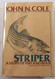 Striper a story of fish and man