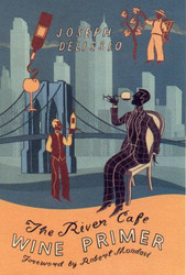 River Cafe Wine Primer