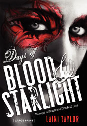 Days of Blood & Starlight (Daughter of Smoke & Bone 2)