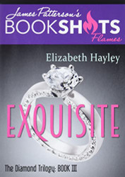 Exquisite: The Diamond Trilogy Book III (BookShots Flames 3)