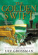 Golden Swift (The Silver Arrow)