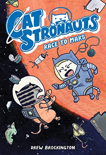 CatStronauts: Race to Mars (CatStronauts 2)