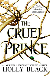 Cruel Prince (The Folk of the Air 1)