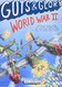 Guts & Glory: World War II (Guts & Glory 3)