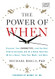 Power of When: Discover Your Chronotype--and the Best Time to Eat